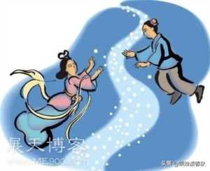 每个月份的情人节(每个月都有情人节吗?每个月是哪一天)插图11 后天就是七夕节,它是怎么来的?别再称呼七夕节是中国的情人节了