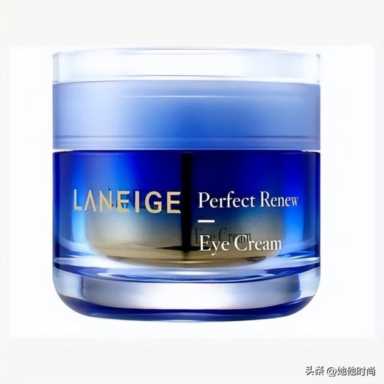 眼霜排行榜前十名眼膜排行榜10强插图17 拒绝衰老精心呵护眼部肌肤!保湿紧致眼霜眼膜排行榜10强