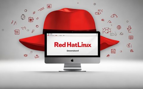 红帽linux系统下载，红帽linux最新版